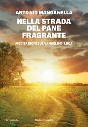 Nella strada del pane fragrante